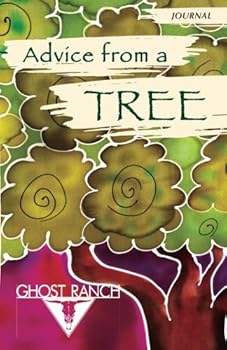 Paperback Advice from a Tree - Ghost Ranch: Nature Journal Book