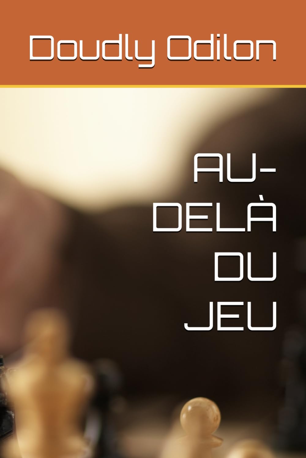 AU-DELÀ DU JEU