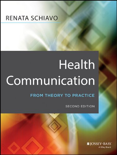 Health Communication: From Theory to Practice (Jossey-Bass Public Health)