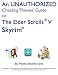 An UNAUTHORIZED Cheating Thieves' Guide to The Elder Scrolls® V: Skyrim®