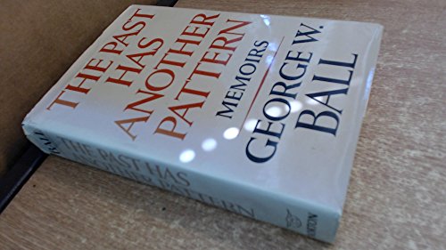 The past has another pattern: Memoirs