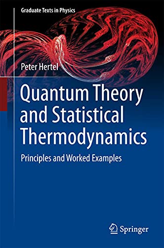Buy Quantum Theory and Statistical Thermodynamics — BookShops.in
