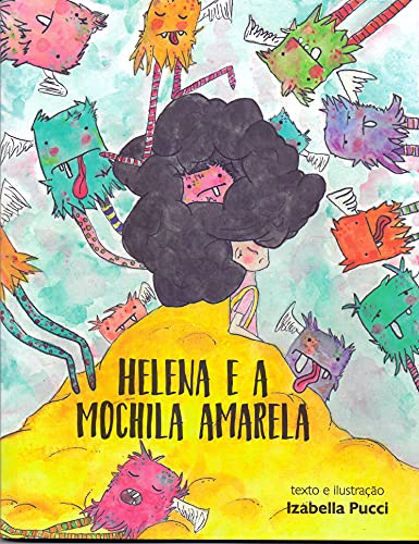 Helena E A Mochila Amarela