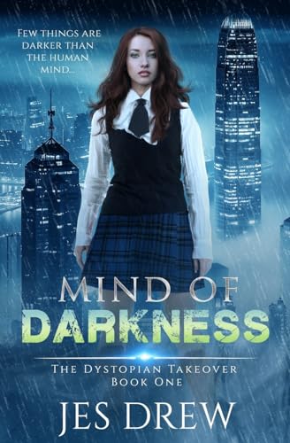 Mind of Darkness (The Dystopian Takeover)