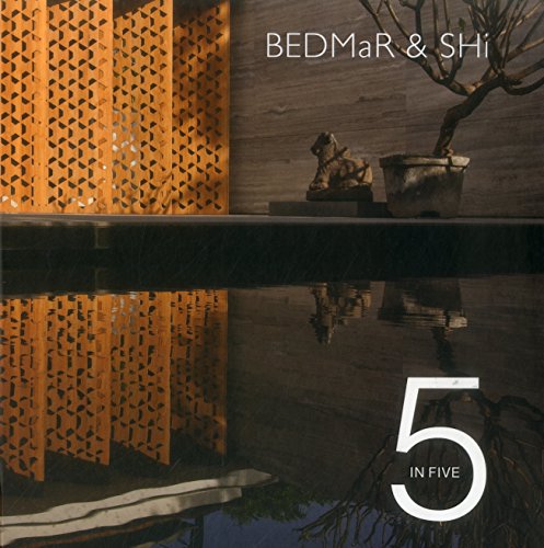 5 in Five: Reinventing Tradition in Contemporary Living / BEDMaR & SHi