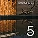 5 in Five: Reinventing Tradition in Contemporary Living Bedmar & Shi