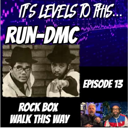 RUN- DMC: ROCK BOX / WALK THIS WAY Episode 13
