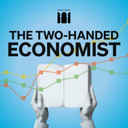From ‘The Two-Handed Economist’: Trump Tariff Ruling, De Minimis Exemption, and an Economy Losing Steam cover art