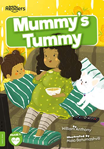 Mummy's Tummy (BookLife Readers)