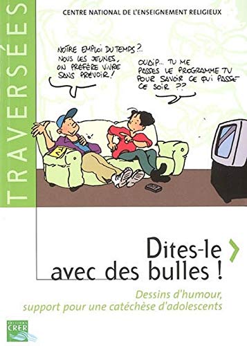 DITES-LE AVEC DES BULLES ! + CD-ROM