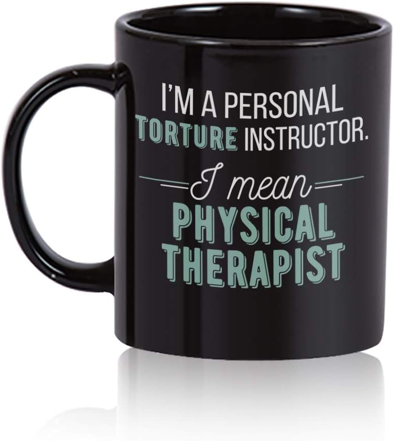 Physical Therapist Mug Physical Therapy Coffee Mugs 11 oz