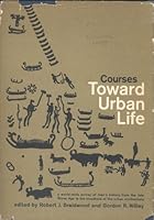 Courses Toward Urban Life: Archeological Considerations of Some Cultural Alternates B003F3Q2CY Book Cover