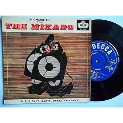 D'OYLY CARTE OPERA COMPANY Highlights from The Mikado 7" vinyl