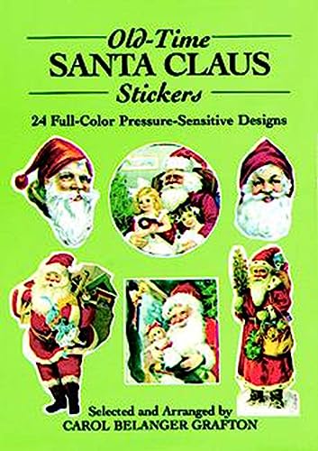 Old-Time Santa Claus Stickers: 24 Full-Color Pressure-Sensitive Designs (Dover Little Activity Books: Christmas)