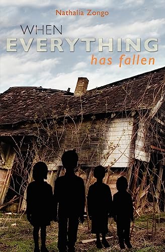 When Everything Has Fallen