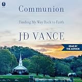 Communion: Finding My Way Back to Faith