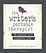 The Writer's Portable Therapist: 25 Sessions to a Creativity Cure