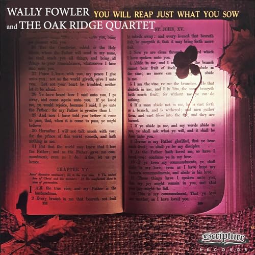 Wally Fowler & The Oak Ridge Quartet