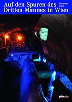 On the Trail of the Third Man in Vienna 3854316658 Book Cover