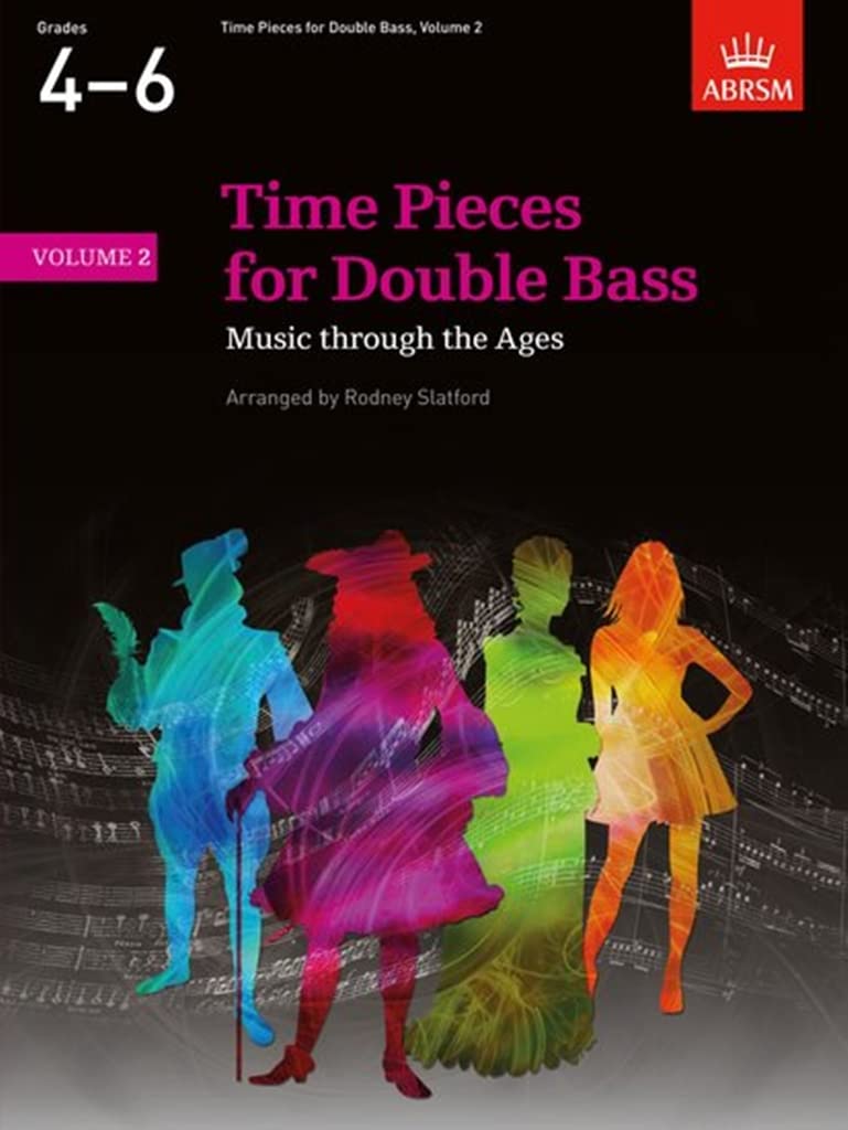 Time Pieces for Double Bass, Volume 2 (Time Pieces (ABRSM)) Sheet music – 17 Dec. 2009