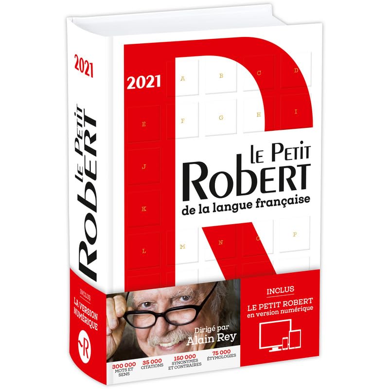 Dictionnaire Le Petit Robert de la langue française 2021 et son dictionnaire en ligne
