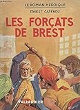  Les forçats de Brest - collection \