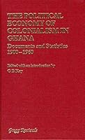 The Political Economy of Colonialism in Ghana 0751200794 Book Cover