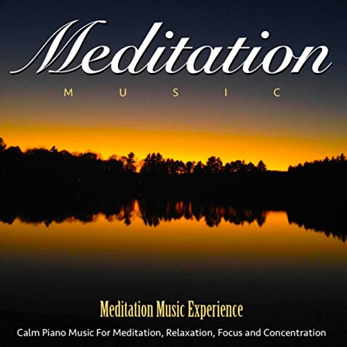 Meditation Music Calm Piano Music for Meditation