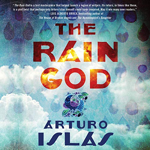 Rain God by Arturo Islas episode artwork