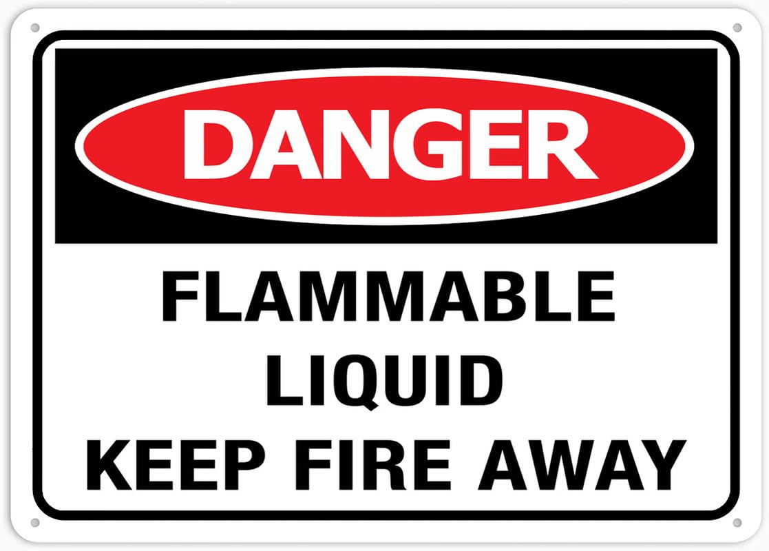 Flammable Liquid Keep Fire Away Aluminum Metal Sign 12"x8" Pre-Drilled Holes For Easy Mounting Indoor/Outdoor Use - Fence/Door/Gate