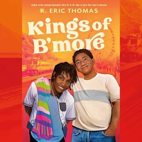 Kings of B'more Audiobook by R. Eric Thomas