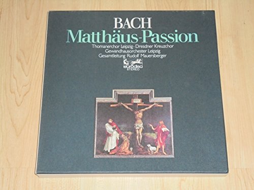 Bach: Matthäus-Passion (4 LP's in einer Box incl. Booklet), Thomanerchor Leipzig, Dresdner Kreuzchor, Gewandhausorchester Leipzig, Gesamtleitung: Rudolf Mauersberger, Euordisc 80 609 bis 612 XK (LP 12'' Vinyl)