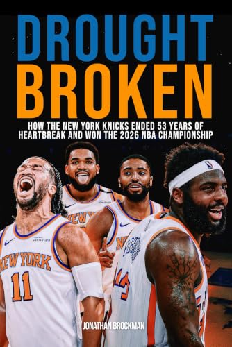 Drought Broken: How the New York Knicks Ended 53 Years of Heartbreak and Won the 2026 NBA Championship