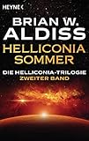  Helliconia: Sommer: Die Helliconia-Trilogie, Band 2 - Roman