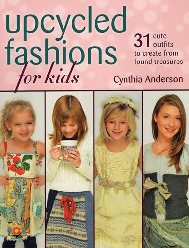 Upcycled Fashions for Kids