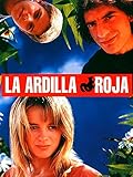  La ardilla roja