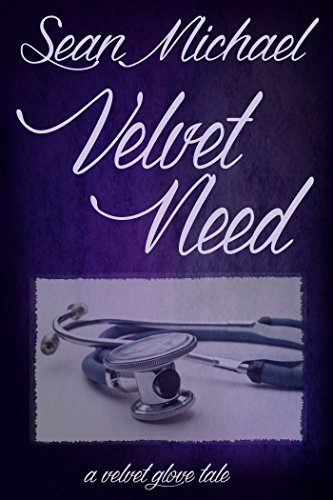 Velvet Need: A Velvet Glove Novel