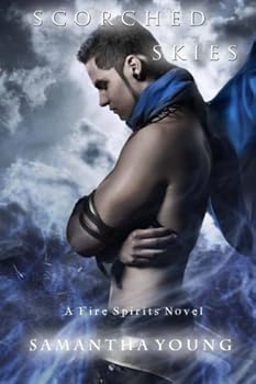 Paperback Scorched Skies (A Fire Spirits Novel) Book