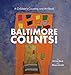 Baltimore Counts! A Children's Counting & Art Book