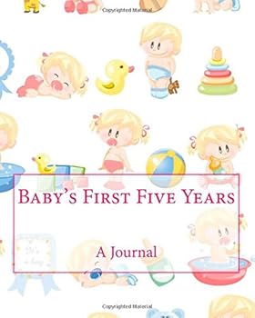 Diary Baby's First Five Years: A Journal Book