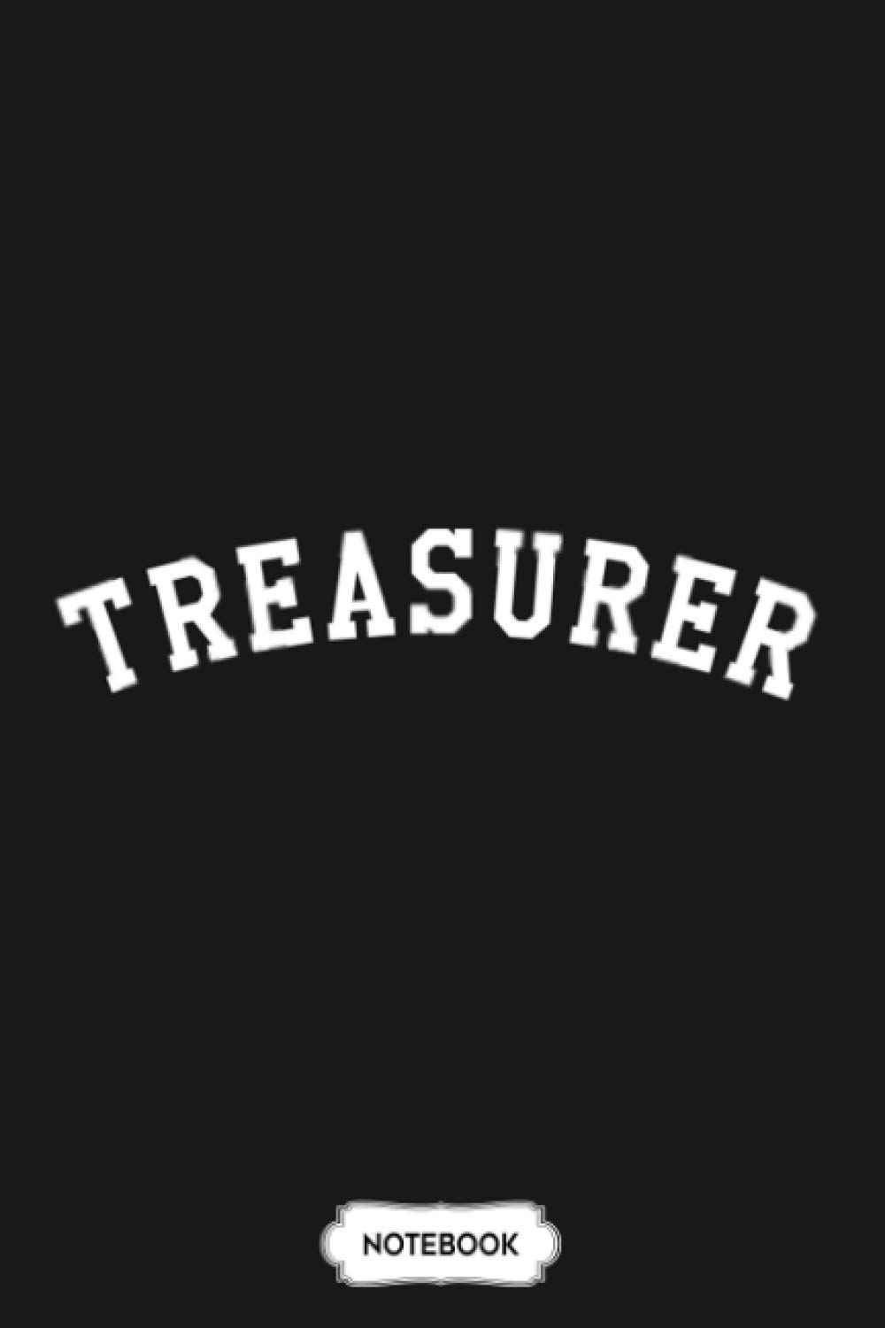 Treasurer Notebook: Journal, Matte Finish Cover, 6x9 120 Pages, Planner, Diary, Lined College Ruled Paper