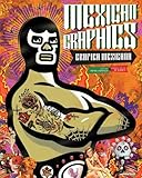 Mexican Graphics: Grafica Mexicana