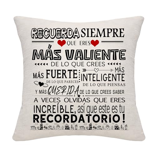 Recuerda siempre que eres más valiente de lo que crees Fundas de Cojín para Mujer Niña Regalos Inspiradores para Cumpleaños Graduación Navidad Regalo Positivo para Mamá Hija Hermana Amigas (ella)