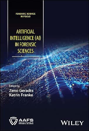 Artificial Intelligence (AI) in Forensic Sciences book cover