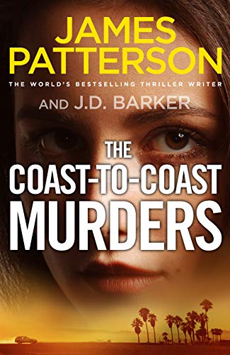 The Coast-to-Coast Murders: A killer is on the road… (English Editio The Coast-to-Coast Murders: A killer is on the road… (English Editio
