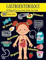 digestive system book for kids: human body activity book for kids digestive system activity book and anatomy (human anatomy book for kids) B0BJC9WN5N Book Cover