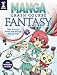 Manga Crash Course Fantasy: How to Draw Anime and Manga, Step by Step