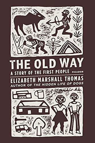 Image of The Old Way: A Story of the First People