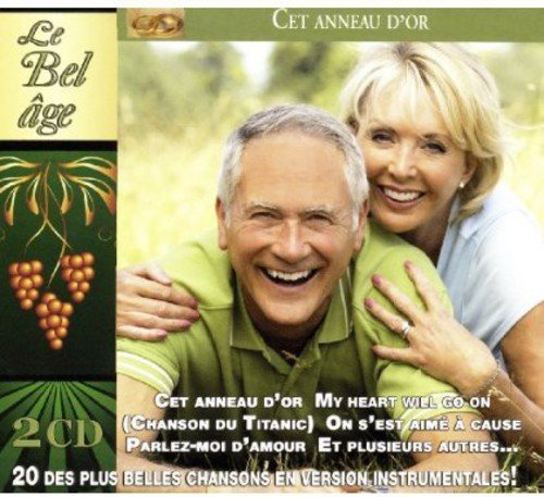 Vol. 2-Cet Anneau D'or [Audio CD] Le Bel Age