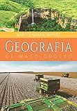 Geografia de Mato Grosso (Portuguese Edition)